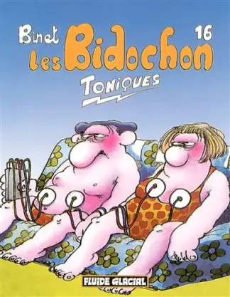 Les Bidochon Tome 16 Toniques Binet