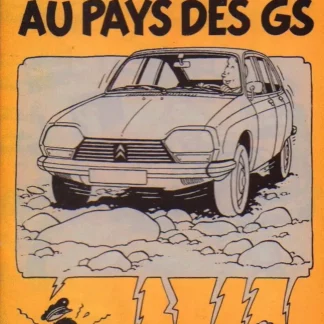 Publicités Tintin Citroën Tintin au pays de GS