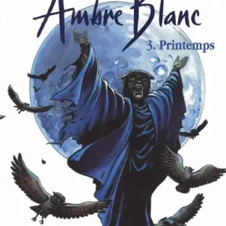 Ambre Blanc EO tome 3 Verhaeghe