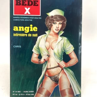 BD adulte Bédé X 43Bis Angie infirmière nuit Chris