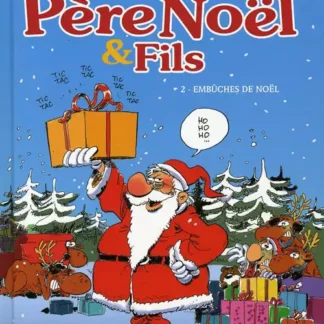 Embûches de Noël Tome 2