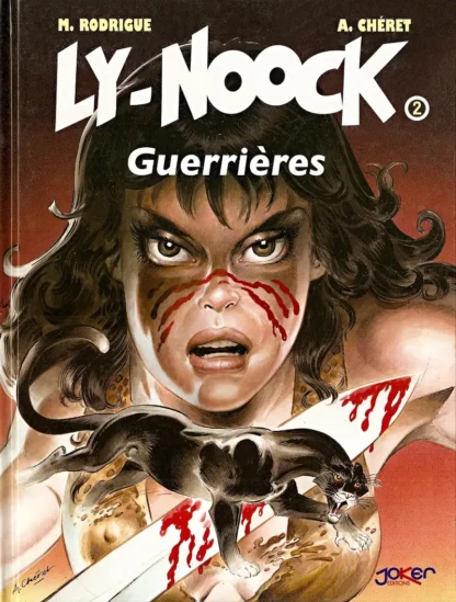 LY-Noock Tome 2 Guerrières EO André Chéret