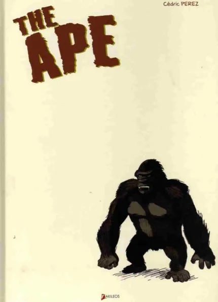 The Ape Cédric Pérez tirage de tête Akileos numéroté signé 180 exemplaires