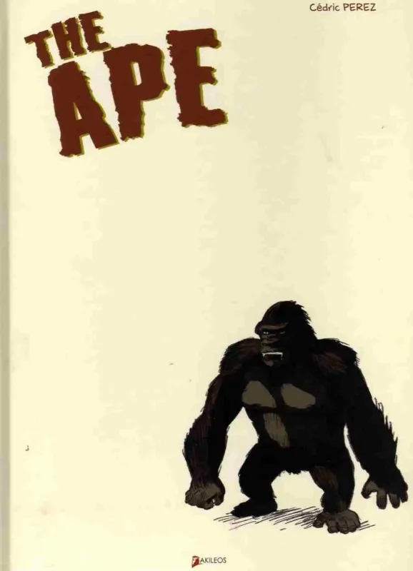 The Ape Cédric Pérez tirage de tête Akileos numéroté signé 180 exemplaires